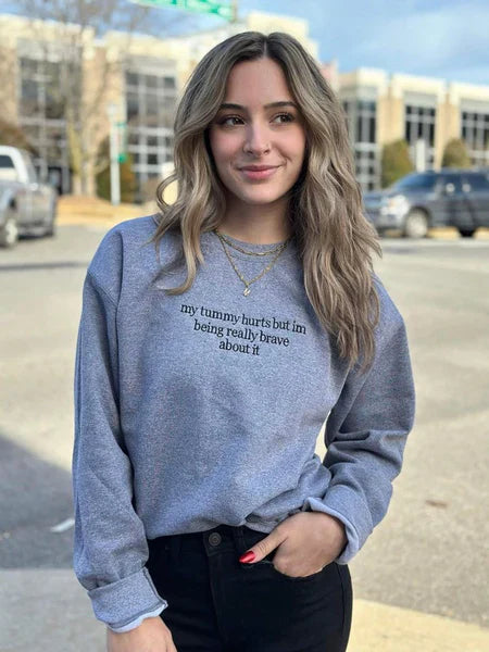 My Tummy Hurts Embroidered Sweatshirt