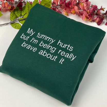 My Tummy Hurts Embroidered Sweatshirt