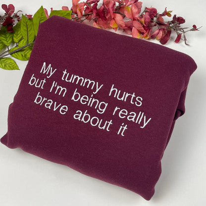 My Tummy Hurts Embroidered Sweatshirt